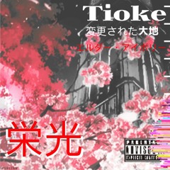 Tioké (ft Lil Yash & Oldie Ivory)