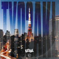 KATANA x nets - TYO2AKL