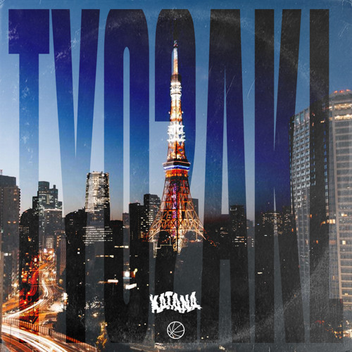 KATANA x nets - TYO2AKL