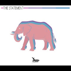 The Statement(Part One)