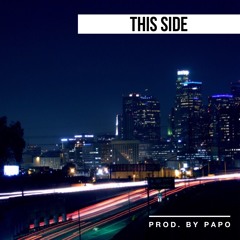 THIS SIDE (Prod. By Papo)