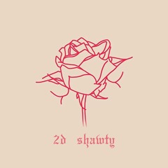 2D SHAWTY ft CHA$E (prod. Haruhi)