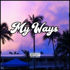 MoeMoneyCam - My Ways