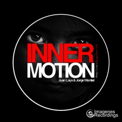Juan Laya & Jorge Montiel Feat. Andre Espeut ‎- Innermotion (Petko Turner Edit)