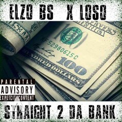 Elzo Bandz X Loso -Straight 2 Da Bank ( Official audio ) @TriggaMelo