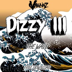 DIZZY III - THE WAVE [FREE]