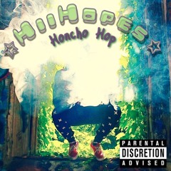 Honcho Hop [Prod. By Bruce Wayne]