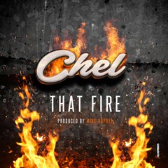 That Fire (Produced by Mike Dupree)