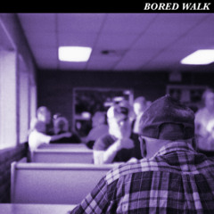 Bored Walk (version)