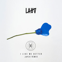 lauv - i like me better (jav3x remix)[free download]
