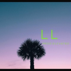LL [Prod.ELEVATED]