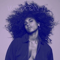 Alicia Keys - Work On It (Live Version)