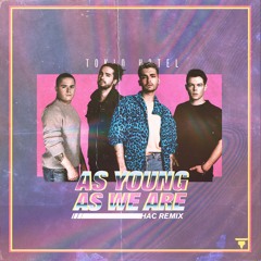 Tokio Hotel - As Young As We Are (HAC REMIX)