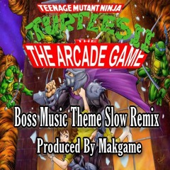 TMNT 2 Boss Music Theme (Makgame Slow Remix)Download Link in the Description