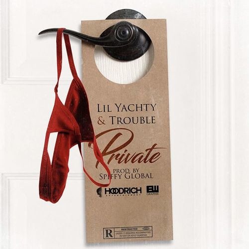 Lil Yachty - Private (Feat. Trouble)
