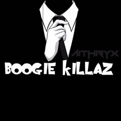 Aithryx - Boogie Killaz