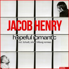 Jacob Henry - Hopeful Romantic (Johan Vilborg Remix)
