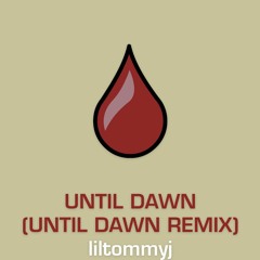 Until Dawn
