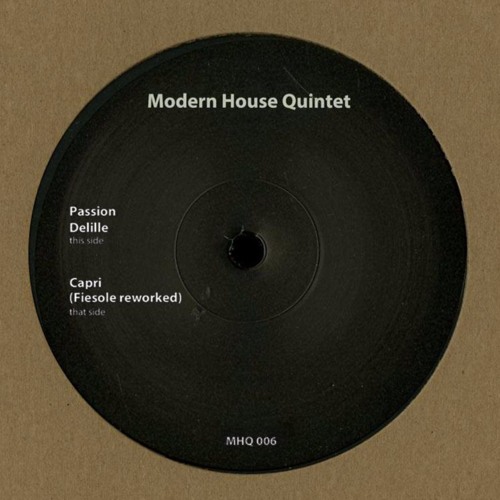 Premiere: Modern House Quintet - Delille [Modern House Quintet]