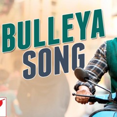 Buleya | Sultan | Salman Khan | Anushka Sharma | Rachit Ailawadhi