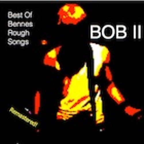 BOB II - Best Of Benne Rough Songs