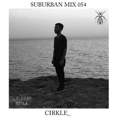 Suburban Mix 054 - Cirkle_