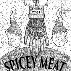 C3B + General Waste - The Spicy Meat EP - Free! (jigsoredigi 15)