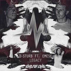 D-Sturb feat. Emese - Legacy (Radio Edit)