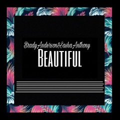 Scars To Your Beautiful (BradyAnderson&SashaAnthony REMIX)