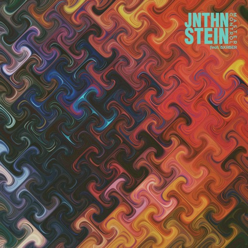 JNTHN STEIN - Master Control [feat BXRBER]