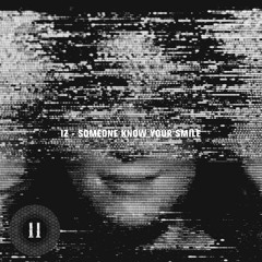IZ - Someone Know Your Smile [Download]