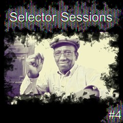 Selector Sessions #4