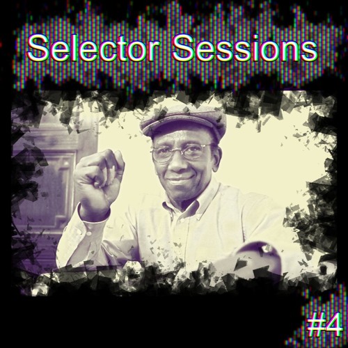 Selector Sessions #4
