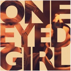 One Eyed Girl - Soundtrack