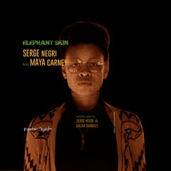 Elephant Skin feat Maya Carney