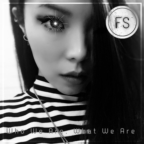 "Who We Are What We Are" EP