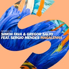 Simon Fava & Gregor Salto Feat. Sergio Mendes - Magalenha (Preview) [OUT NOW]