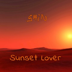 "Sunset Lover" By Shin - June 2017 Electro/EDM Mix