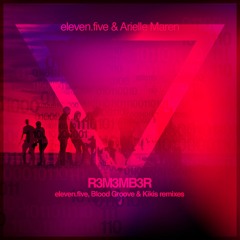 eleven.five & Arielle Maren - Remember (Blood Groove & Kikis Remix) [Monstercat Silk]