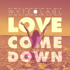 Love Come Down (Radio edit)