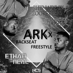 Ethan Neal - Ark Backseat Freestyle (Shipwreck X Kendrick Lamar)