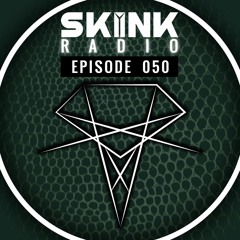 Skink Radio 050 - Hosted by Hirshee
