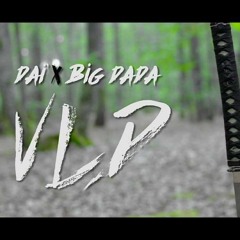 VLD Feat BIG DaDa ( Prod by Smoky Beats )