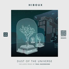 Hiboux - Dust Of The Universe - Preview (NR008)