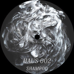 HAUS OF ALTR 002- shampoo