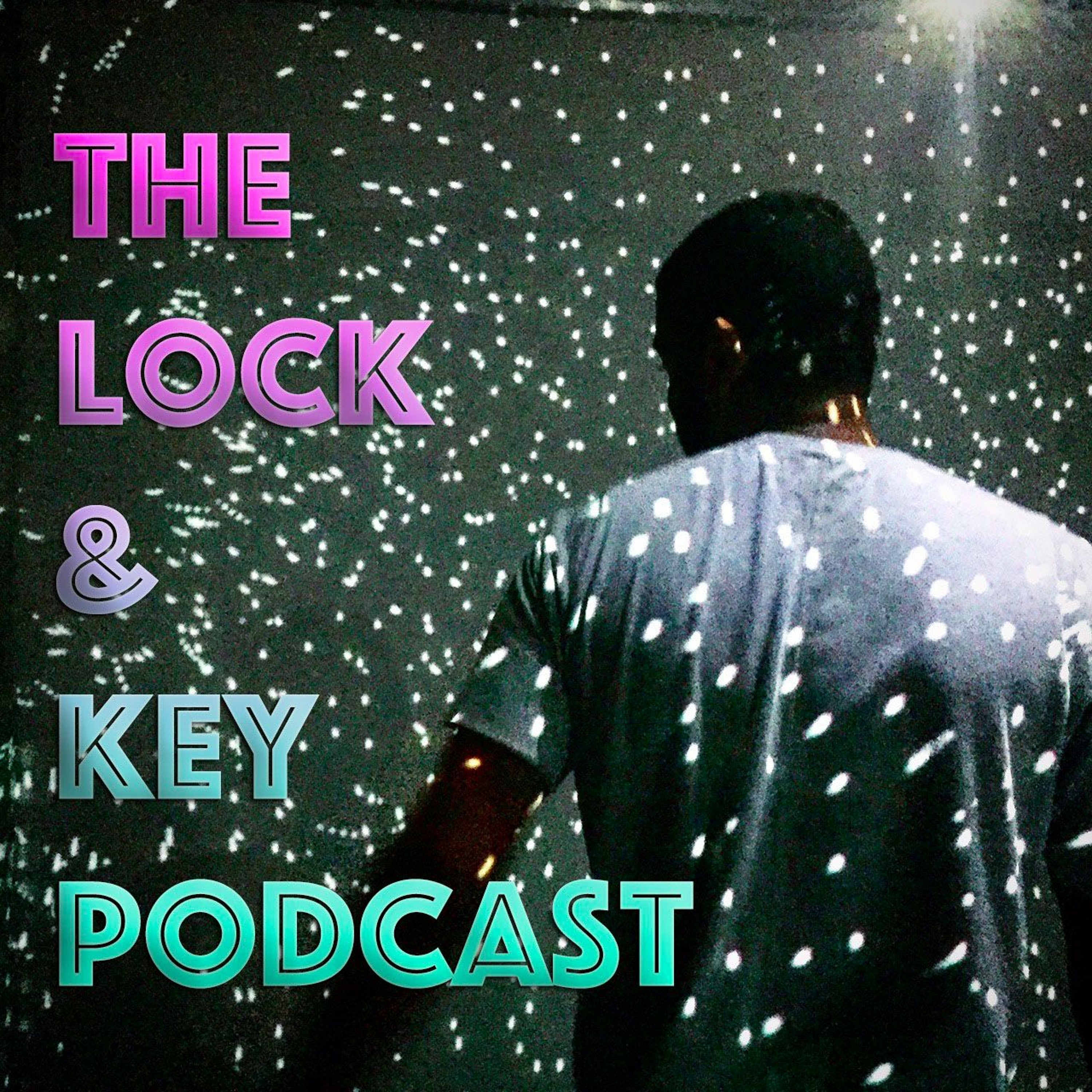 Lock & Key Ep. 4 episode artwork
