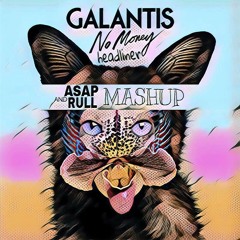 Galantis Vs Energy Syndicate MKN - no Money hardliner (ASAP&RULL MASHUP ) free download*