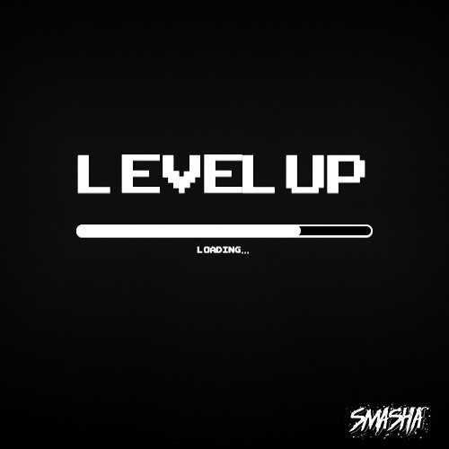 Level Up by SMASHA - Free download on ToneDen