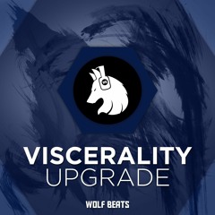 Viscerality - Upgrade