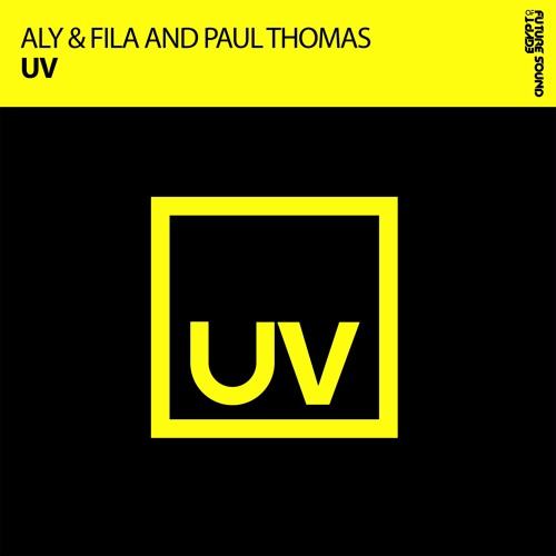 Aly & Fila and Paul Thomas - UV